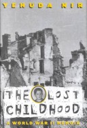 Book cover for The Lost Childhood, a World War II Memoir