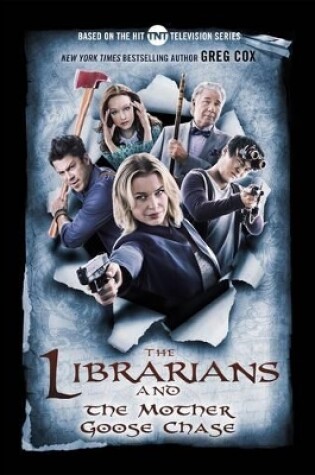 Cover of The Librarians and the Mother Goose Chase