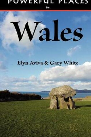 Cover of Powerful Places in Wales