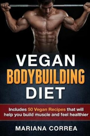 Cover of VEGAN BODYBUILDING Diet