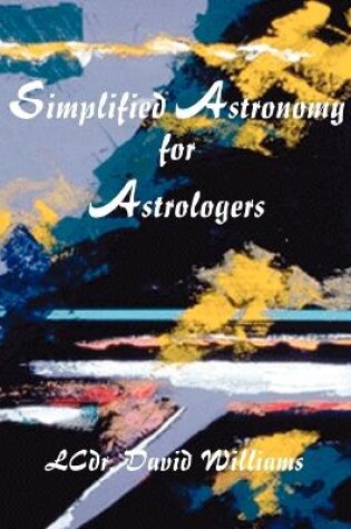 Cover of Simplified Astronomy for Astrologers