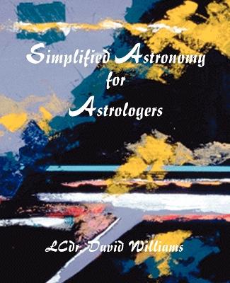 Book cover for Simplified Astronomy for Astrologers