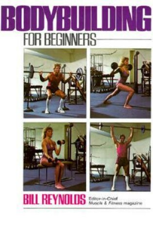 Cover of Bodybuilding For Beginners