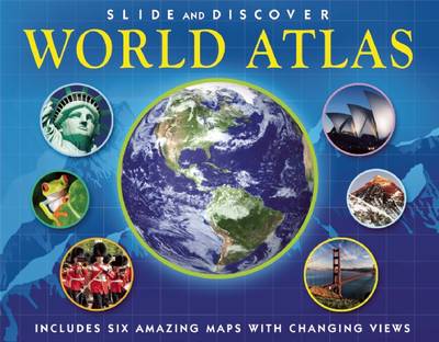 Book cover for Slide and Discover: World Atlas