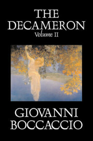 Cover of The Decameron, Volume II of II by Giovanni Boccaccio, Fiction, Classics, Literary