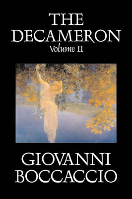 Book cover for The Decameron, Volume II of II by Giovanni Boccaccio, Fiction, Classics, Literary