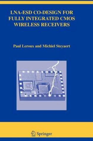 Cover of Lna-Esd Co-Design for Fully Integrated CMOS Wireless Receivers