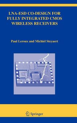 Cover of Lna-Esd Co-Design for Fully Integrated CMOS Wireless Receivers