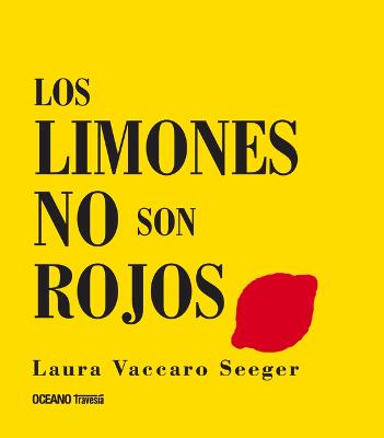 Book cover for Los Limones No Son Rojos