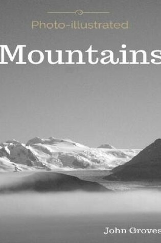 Cover of Mountains Photo-Illustrated