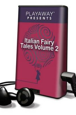 Cover of Italian Fairy Tales, Volume 2