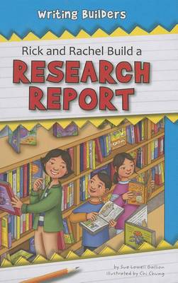 Book cover for Rick and Rachel Build a Research Report