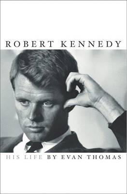 Book cover for Robert Kennedy: His Life