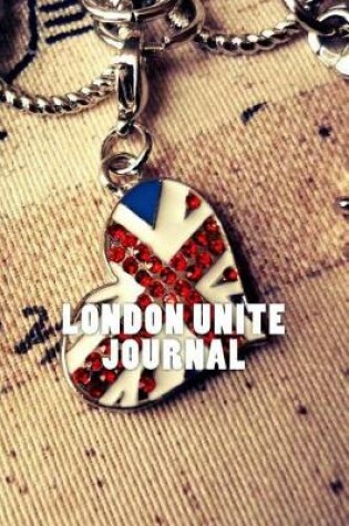 Cover of London Unite Journal