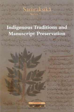 Cover of Indiginenous Methods and Manuscript Preservation