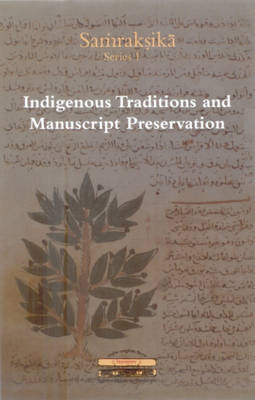 Cover of Indiginenous Methods and Manuscript Preservation