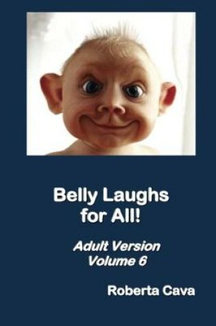 Cover of Belly Laughs for All - Volume 6