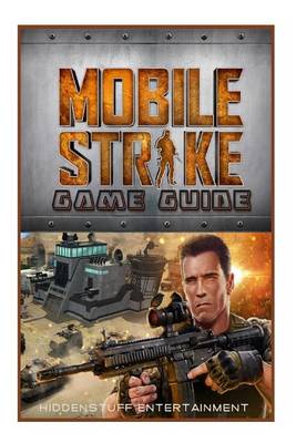 Book cover for Mobile Strike Game Guide