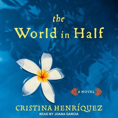 Book cover for The World in Half