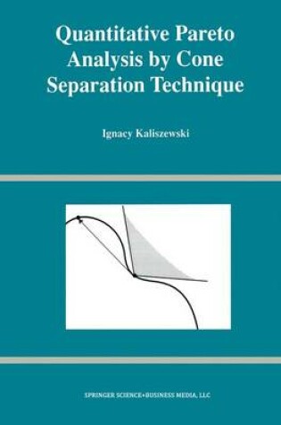 Cover of Quantitative Pareto Analysis by Cone Separation Technique