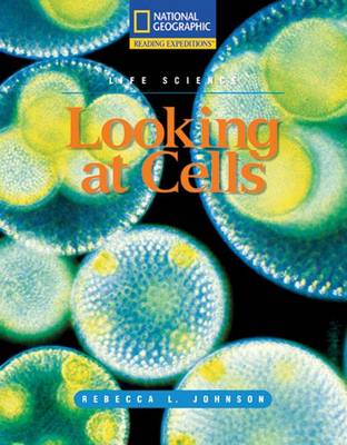 Book cover for Reading Expeditions (Science: Life Science): Looking at Cells