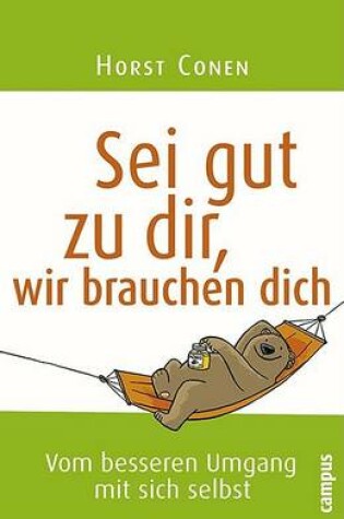 Cover of SEI Gut Zu Dir, Wir Brauchen Dich