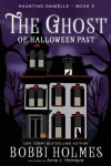 Book cover for The Ghost of Halloween Past