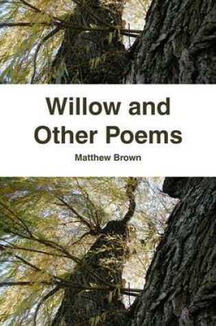 Cover of Willow and Other Poems