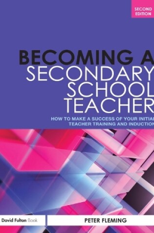 Cover of Becoming a Secondary School Teacher
