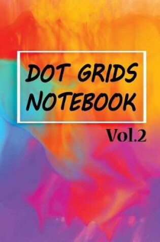 Cover of Dot Grids Notebook Vol.3