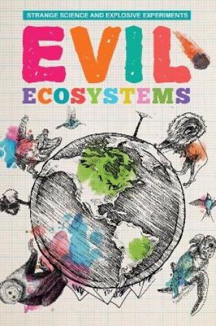 Cover of Evil Ecosystems