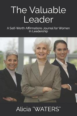 Book cover for The Valuable Leader