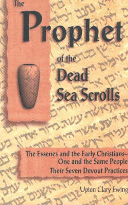 Book cover for Prophet of the Dead Sea Scrolls