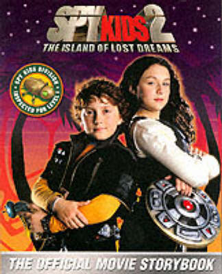 Book cover for Spy Kids 2: The Official Movie Storybook