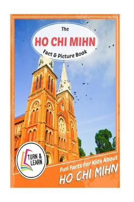 Book cover for The Ho Chi Minh Fact and Picture Book