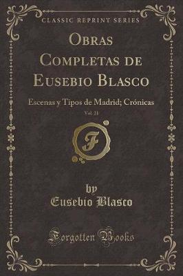 Book cover for Obras Completas de Eusebio Blasco, Vol. 21