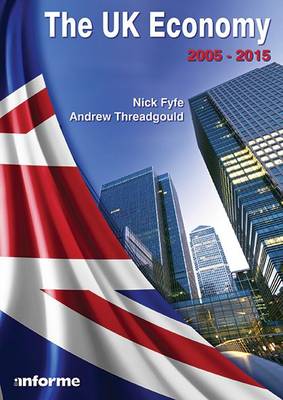 Book cover for The UK Economy: 2005-2015