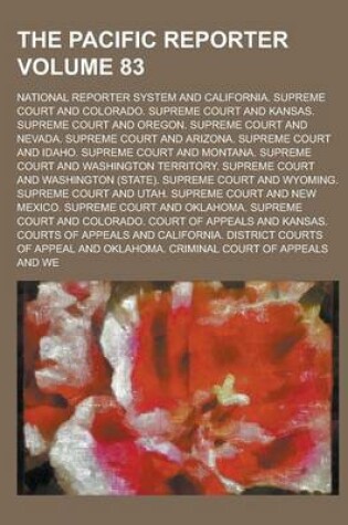 Cover of The Pacific Reporter Volume 83