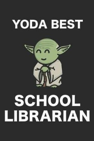 Cover of Yoda Best School Librarian