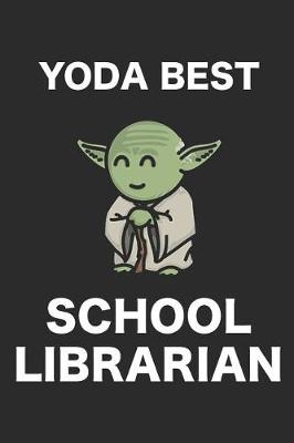 Book cover for Yoda Best School Librarian