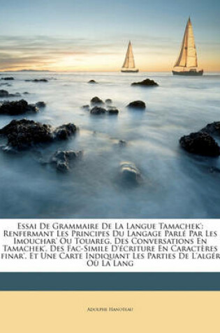 Cover of Essai de Grammaire de La Langue Tamachek'