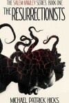 Book cover for The Resurrectionists