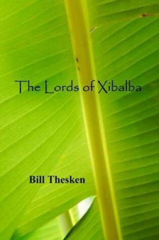 Cover of The Lords of Xibalba