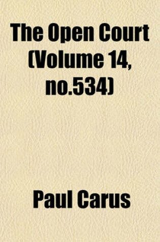 Cover of The Open Court (Volume 14, No.534)