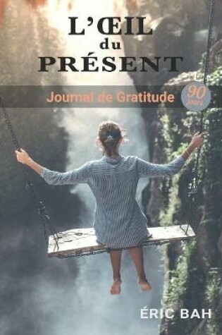 Cover of L'OEil du Present