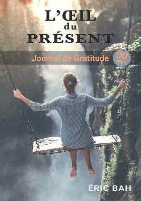 Cover of L'OEil du Present