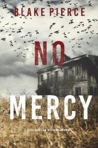 Cover of No Mercy (A Valerie Law FBI Suspense Thriller-Book 1)