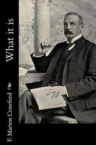 Cover of What it is