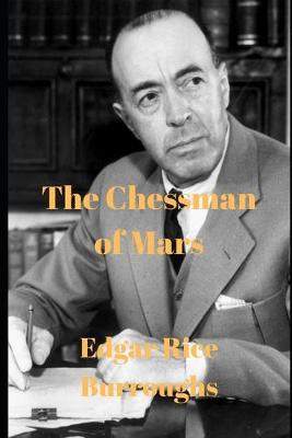 Book cover for The Chessman of Mars