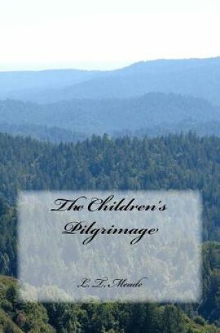 Cover of The Children's Pilgrimage